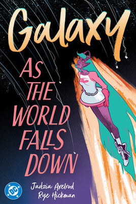 Galaxy: As the World Falls Down TP