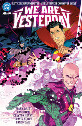 Justice League Unlimited / World's Finest: We Are Yesterday TP