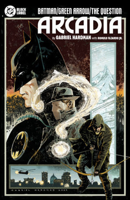 Batman / Green Arrow / The Question: Arcadia HC