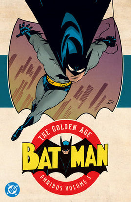 Batman: The Golden Age Omnibus Vol. 3 HC