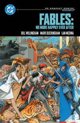 Fables: No More Happily Ever After TP [Compact Edition]