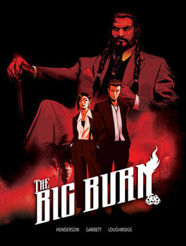 The Big Burn HC