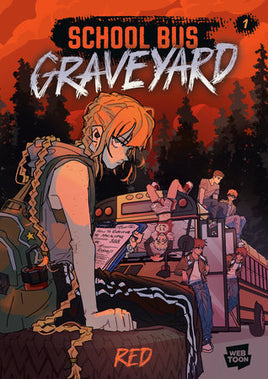 School Bus Graveyard Vol. 1 TP