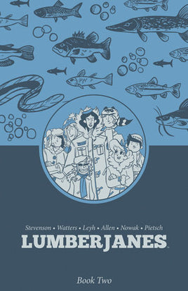 Lumberjanes Vol. 2 TP