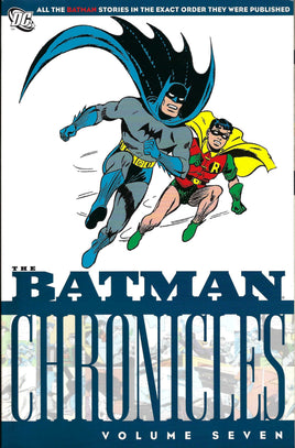 Batman Chronicles Vol. 7 TP