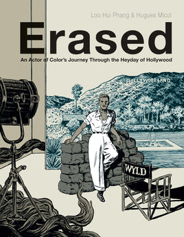 Erased: An Actor of Color's Journey Through the Heyday of Hollywood HC