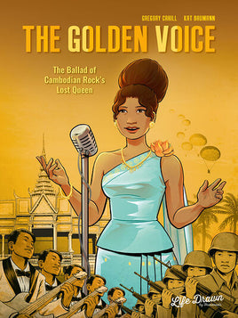 The Golden Voice: The Ballad of Cambodian Rock's Lost Queen TP