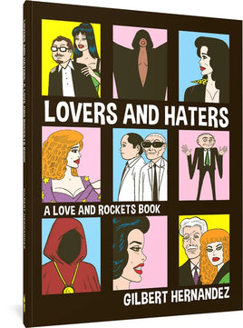 Love and Rockets: Lovers and Haters TP