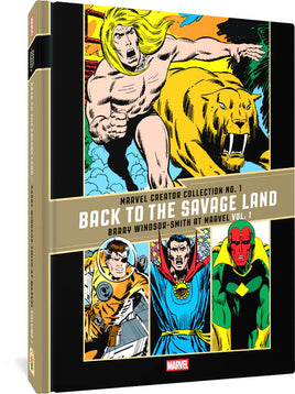 Marvel Creator Collection No. 1 Barry Windsor-Smith at Marvel Vol. 1 Back to the Savage Land HC