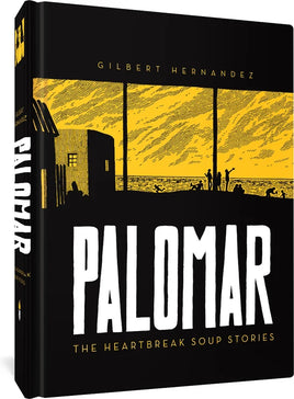 Palomar: The Heartbreak Soup Stories HC