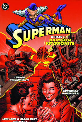 Superman: Krisis of the Krimson Kryptonite TP