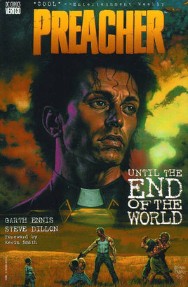 Preacher Vol. 2 Until the End of the World [1997 Edition] TP