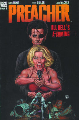 Preacher Vol. 8 All Hell's A-Coming TP [2000 Edition]
