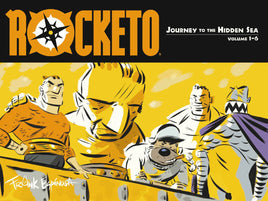 Rocketo Vol. 1 Journey to the Hidden Sea TP