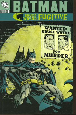 Batman: Bruce Wayne: Fugitive Vol. 1 TP [2002 Edition]