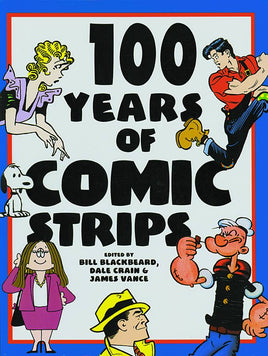 100 Years of Comic Strips HC