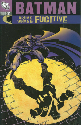 Batman: Bruce Wayne: Fugitive Vol. 2 TP [2002 Edition]