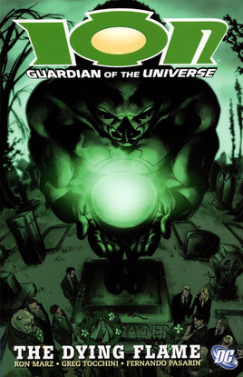 Ion: Guardian of the Universe Vol. 2 The Dying Flame TP