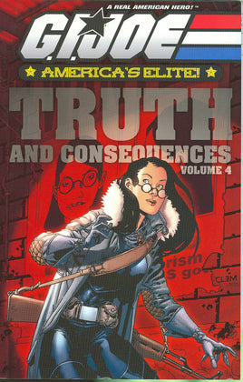 GI Joe: America's Elite Vol. 4 Truth and Consequences TP