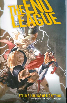 End League Vol. 1 Ballad of Big Nothing TP