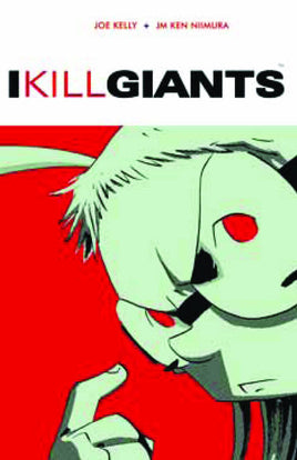 I Kill Giants TP [2011 Edition]