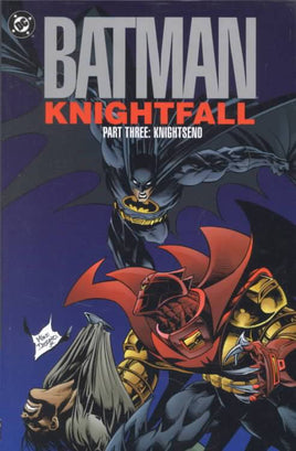 Batman: Knightfall Vol. 3 Knightsend TP [2000 Edition]