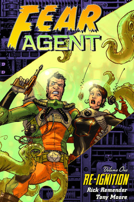 Fear Agent Vol. 1 Re-Ignition TP