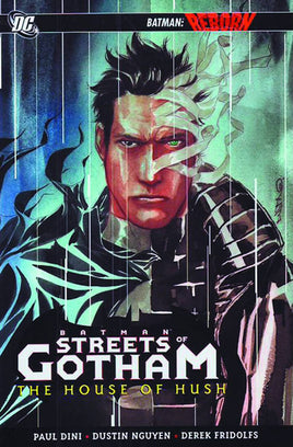Batman: Streets of Gotham - The House of Hush TP