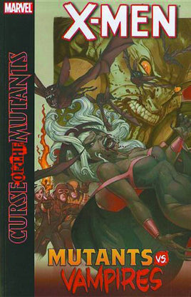 X-Men: Curse of the Mutants - Mutans Vs. Vampires TP