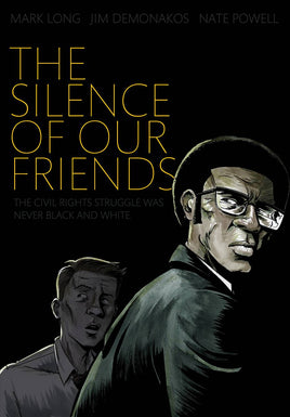 The Silence of Our Friends TP
