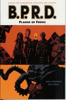 BPRD Vol. 3 Plague of Frogs TP