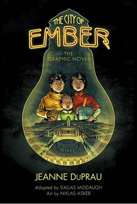 The City of Ember: The Graphic Novel TP