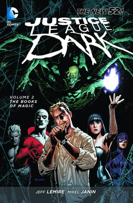 Justice League Dark: The New 52 Vol. 2 The Books of Magic TP