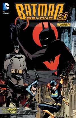 Batman Beyond 2.0 Vol. 1 Rewired TP