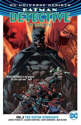 Batman: Detective Comics Rebirth Vol. 2 The Victim Syndicate TP