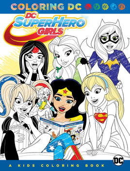 DC Super Hero Girls:  A Kids Coloring Book TP