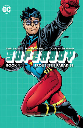 Superboy Vol. 1 Trouble in Paradise TP