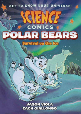 Science Comics: Polar Bears - Survival on the Ice TP