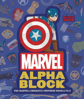 Marvel Alpha Block: The Marvel Cinematic Universe from A to Z HC