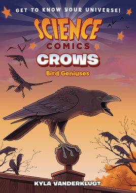 Science Comics: Crows - Genius Birds TP