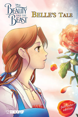 Beauty and the Beast: Belle's Tale (Full Color Edition) TP