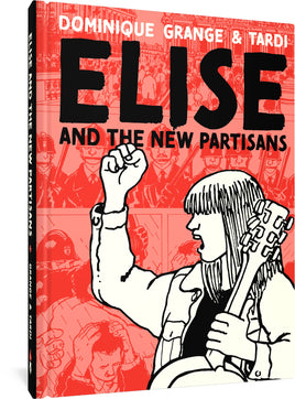 Elise and the New Partisans HC