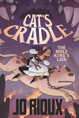 Cat's Cradle Vol. 2 The Mole King's Lair TP
