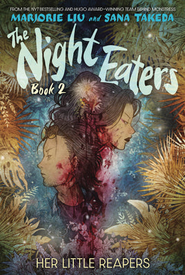 The Night Eaters Vol. 2 Her Little Reapers SIGNED EDITION HC