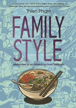 Family Style: Memories of an American from Vietnam TP