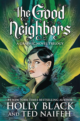 The Good Neighbors: A Faerie Graphic Novel Trilogy TP