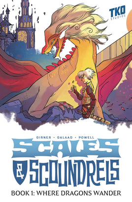 Scales & Scoundrels Vol. 1 Where Dragons Wander TP