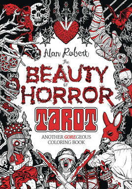 The Beauty of Horror Tarot: Another GOREgeous Coloring Book TP