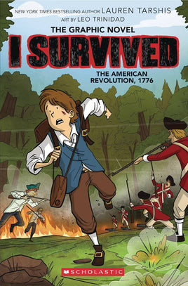 I Survived The American Revolution, 1776: The Graphic Novel TP