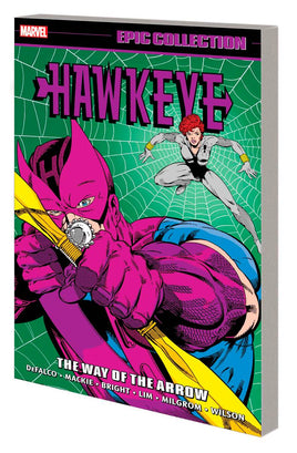 Hawkeye Vol. 2 The Way of the Arrow TP